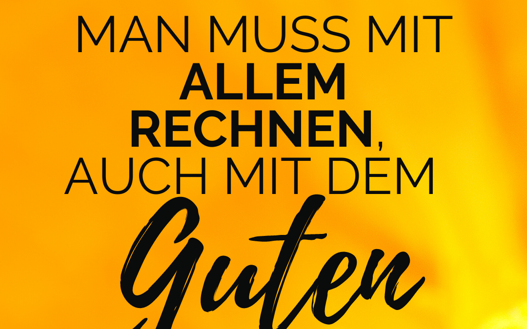 POSITIV DENKEN LERNEN – so schaffst du es