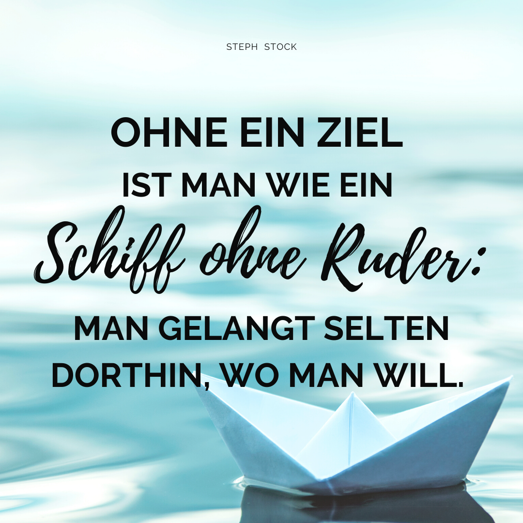 30_Ziel_SchiffohneRuder Ziele erreichen